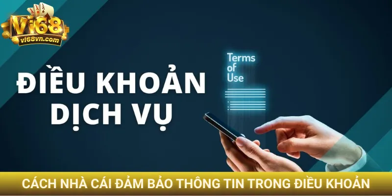 Cách nhà cái đảm bảo thông tin trong điều khoản