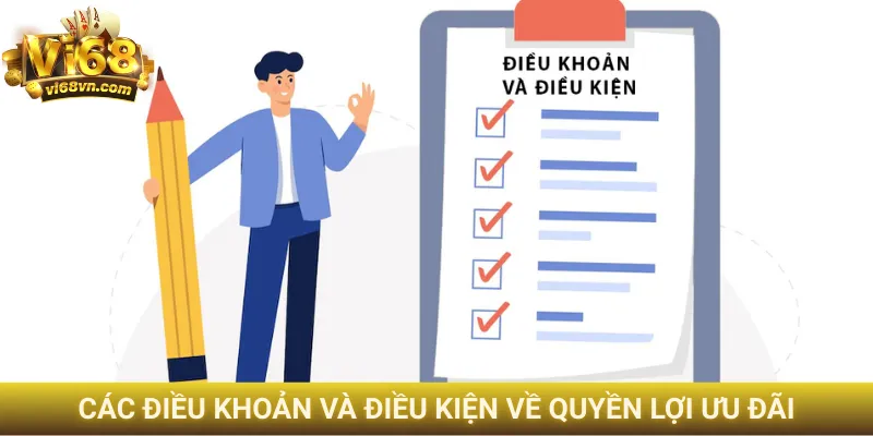Các điều khoản và điều kiện về quyền lợi ưu đãi