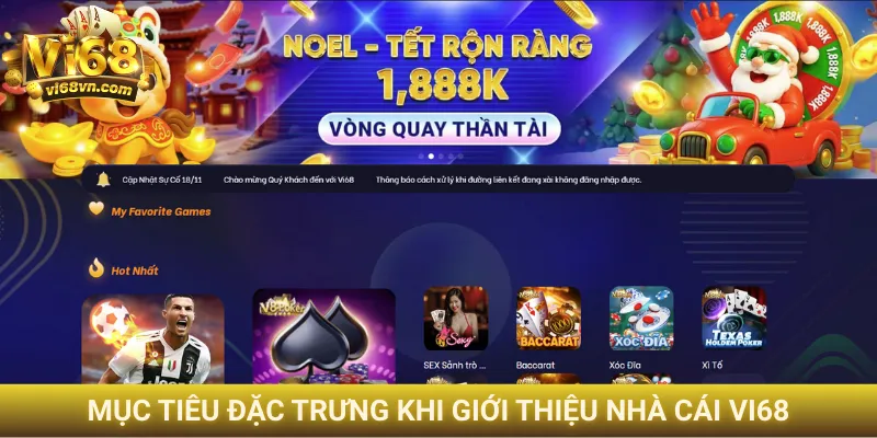 Giới thiệu Vi68 3 Mục tiêu đặc trưng khi giới thiệu nhà cái Vi68