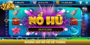 khung giờ nổ hũ dễ thắng