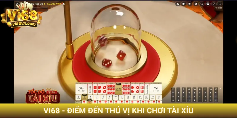 Soi cầu Tài Xỉu - Bí quyết chơi bách phát bách trúng 4 Vi68 - Điểm đến thú vị khi chơi Tài Xỉu