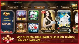 bi kip binh xap xam iwin club vi68
