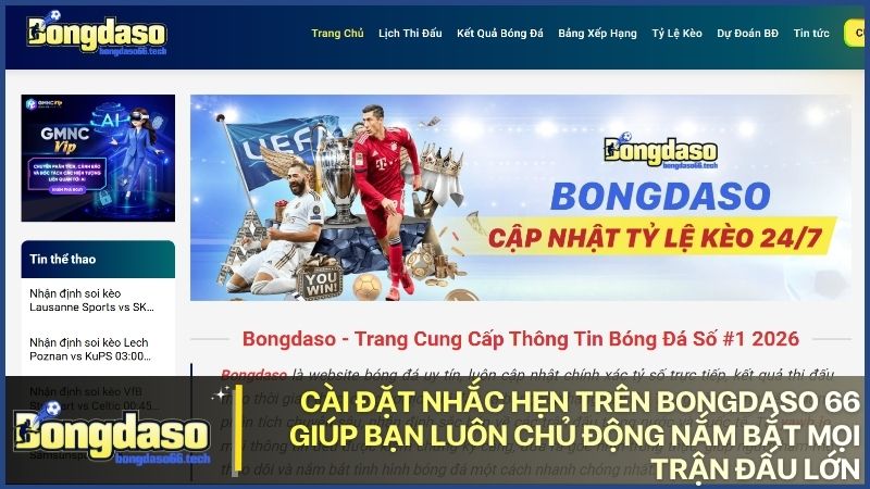 Tính năng nhắc hẹn tại bongdaso66.tech giúp người chơi làm chủ thời gian và mọi kèo đấu